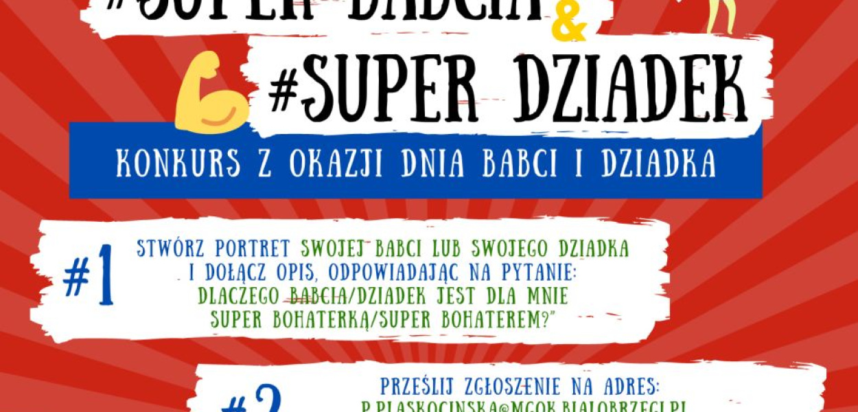 #Super Babcia #Super Dziadek - konkurs dla dzieci i młodzieży