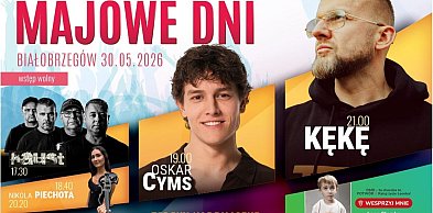 Już w ten weekend Majowe Dni Białobrzegów 2026!