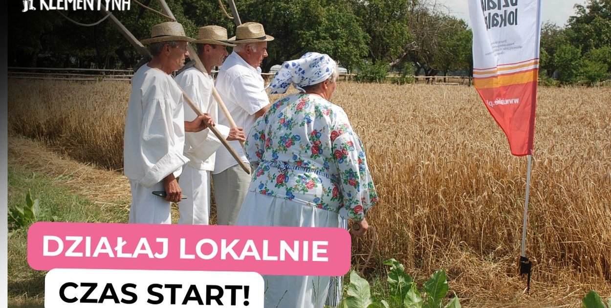 Fundacja Klementyna rusza z „Działaj Lokalnie 2026”. To już 21. edycja programu
